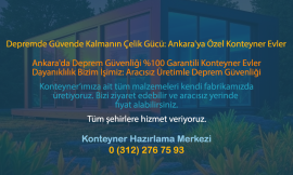 Konteyner Ev Depreme Dayanıklı mı? 2024 Yönetmeliklerine Göre Ankara’da Güvenlik Rehberi
