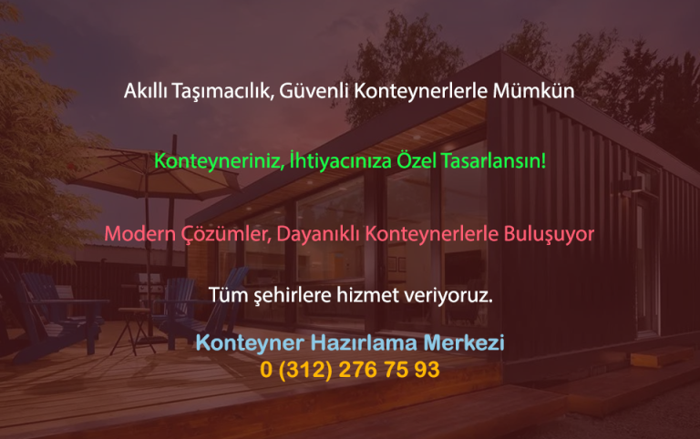 Read more about the article Konteyner Modelleri ve Kullanım Alanları: En Doğru Seçim İçin Kapsamlı Rehber